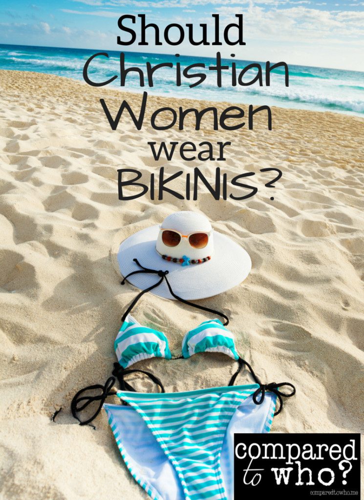 Should a Christian woman wear a bikini?