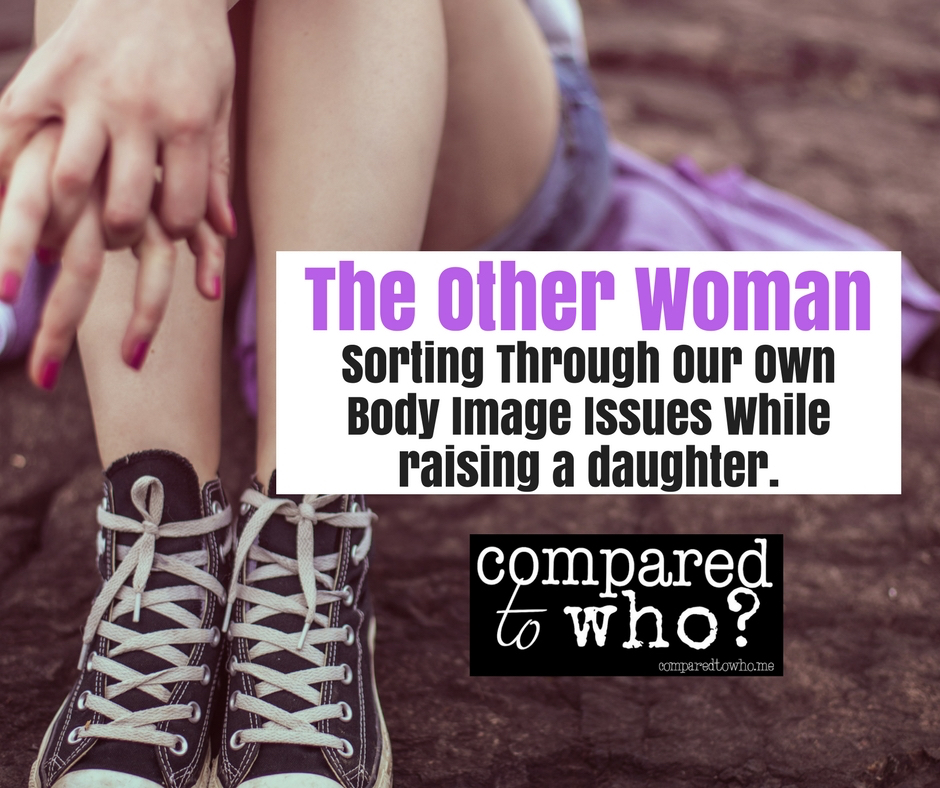 How do you raise the other woman in your house while trying to sort through your own body image issues?