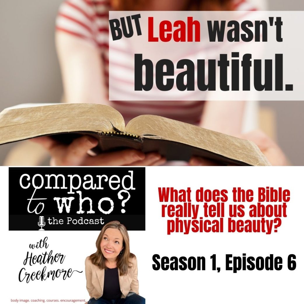 Rachel and leah in the Bible beauty and body image