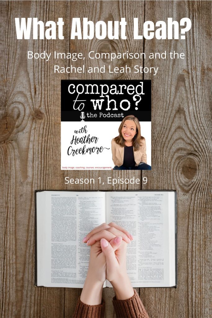 Rachel and Leah story in Bible body Image issues