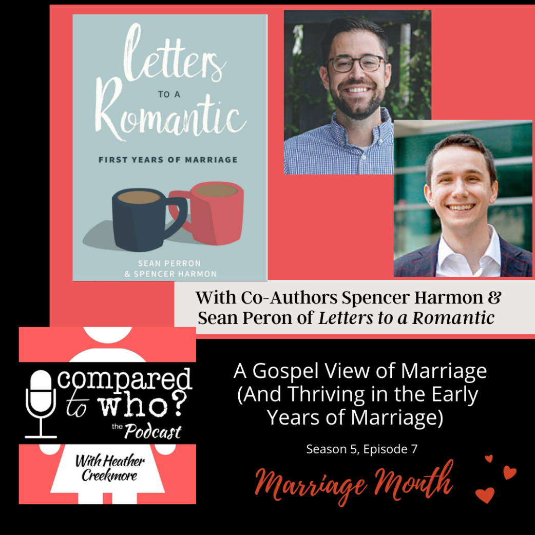 A Gospel View of Marriage w/Authors Spencer Harmon & Sean Perone