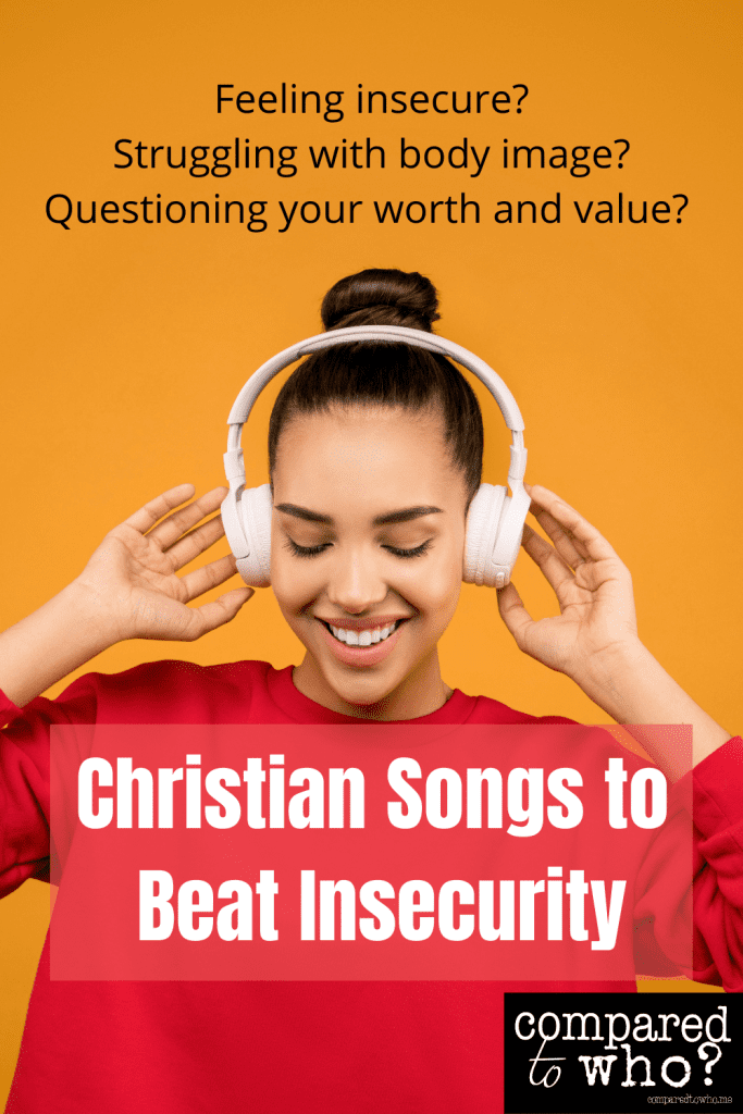 songs to beat insecurity