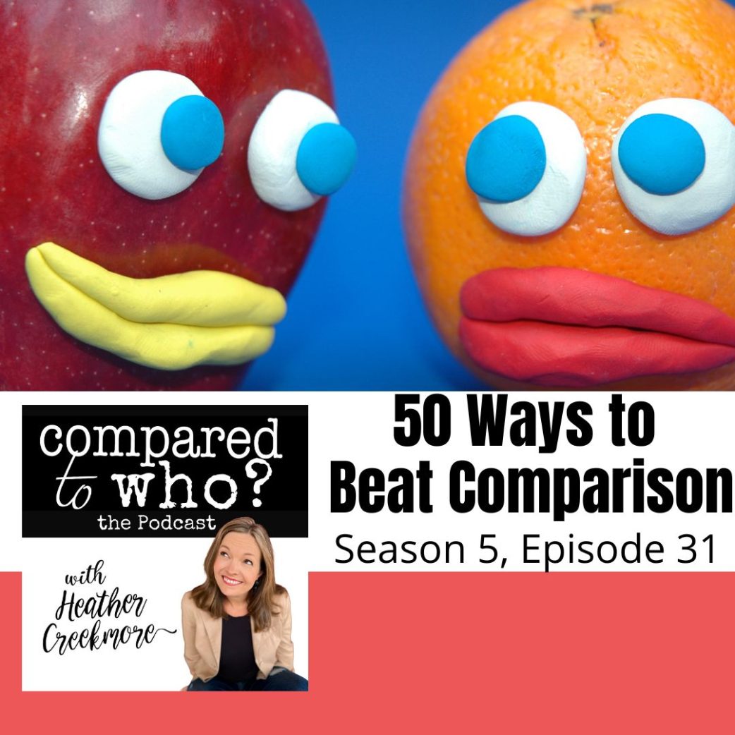 50 Ways to beat Comparison