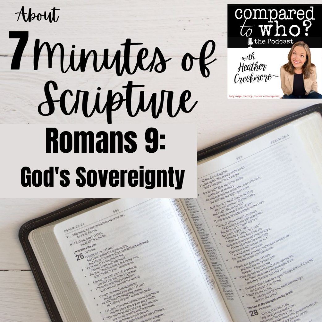 God's sovereignty and body image and Romans 9