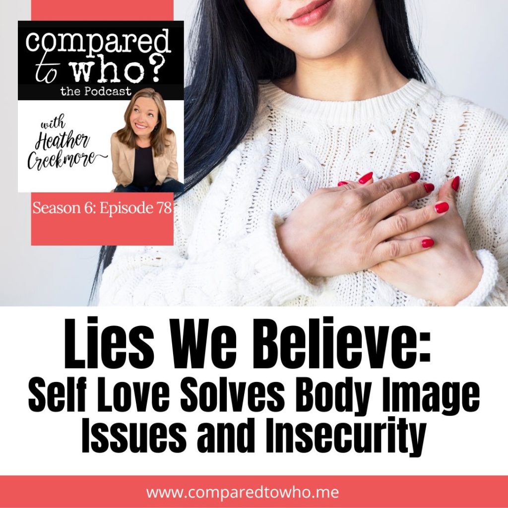 self love solves body image issues insecurity