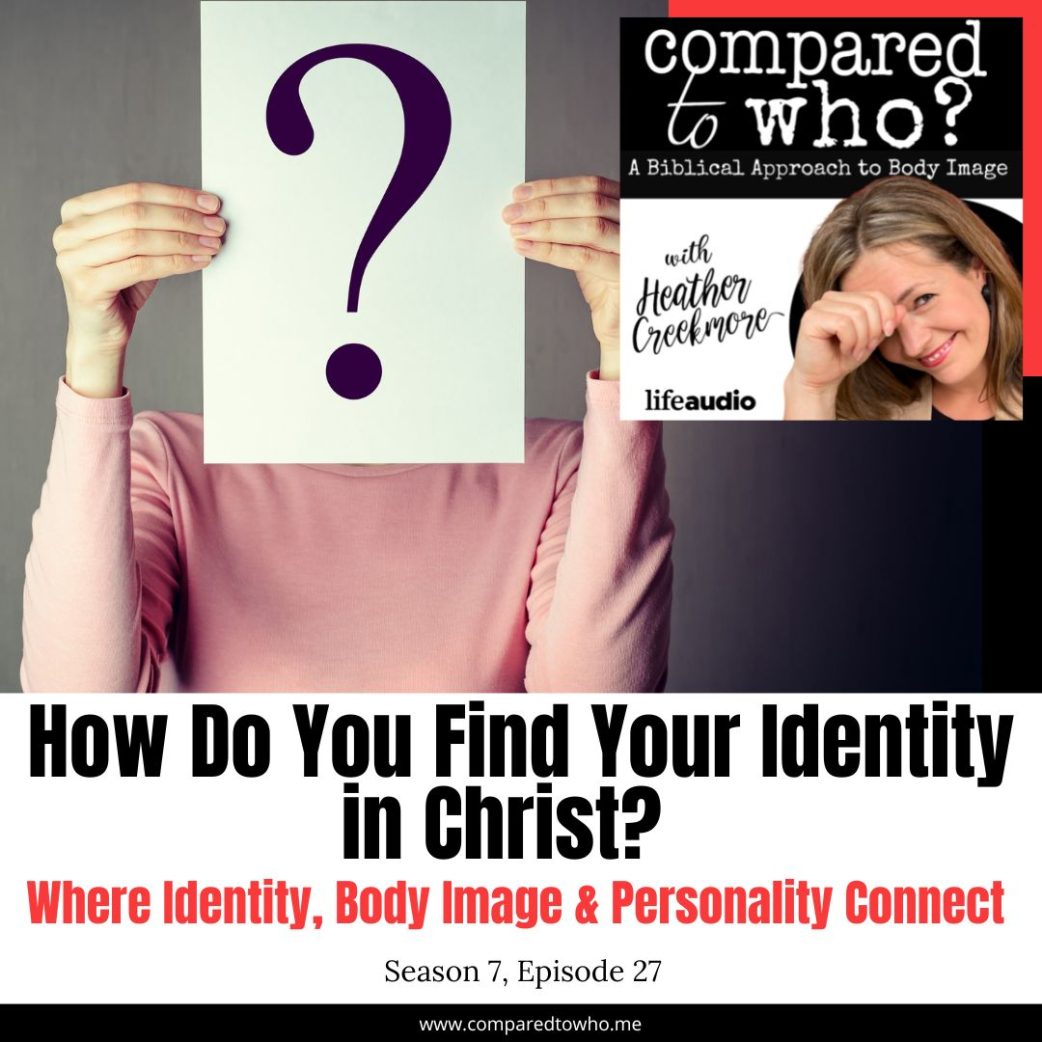 How Do You Find Your Identity in Christ? Image Versus Identity