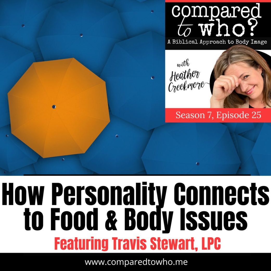 how personality connects with food and body issues