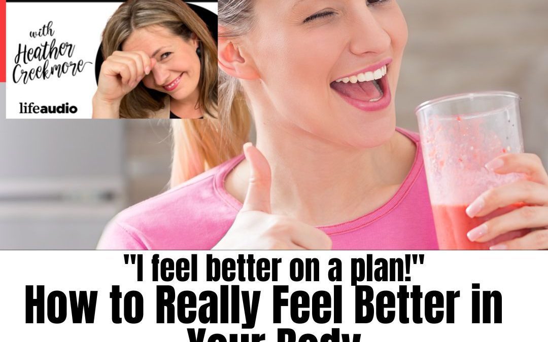 How to Really Feel Better in Your Body Featuring Amy Carlson, RD